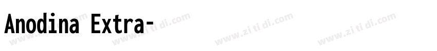 Anodina Extra字体转换
